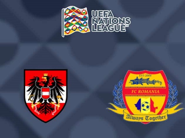 Nhận định Áo vs Romania 01h45, 08/09 - UEFA Nations League