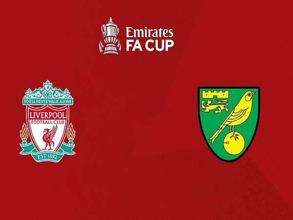 Nhận định, soi kèo Liverpool vs Norwich – 03h15 03/03, Cúp FA