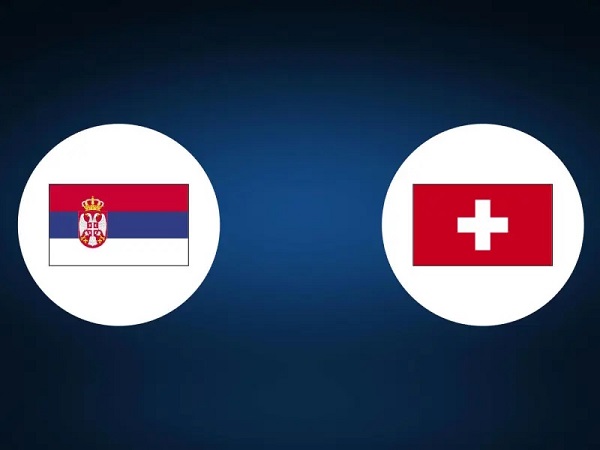 Tip kèo Serbia vs Thuỵ Sĩ - 02h00 03/12, World Cup